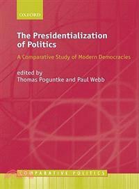 The Presidentialization of Politics—A Comparative Study of Modern Democracies