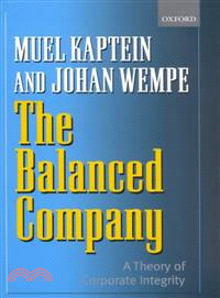 The Balanced Company ― A Theory of Corporate Integrity