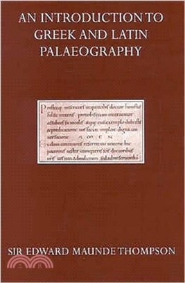 An Introduction to Greek and Latin Palaeography