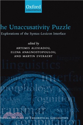 The Unaccusativity Puzzle：Explorations of the Syntax-Lexicon Interface