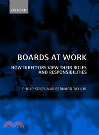 Boards at Work ― How Directors View Their Roles and Responsibilities