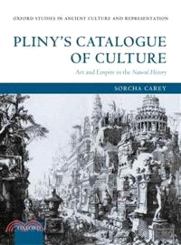 Pliny's Catalogue of Culture—Art and Empire in the Natural History