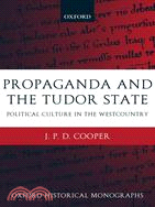 Propaganda and the Tudor sta...