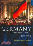 Germany ─ The Long Road West 1933-1990