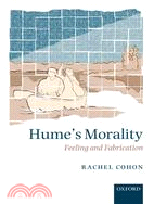 Hume's Morality: Feeling and Fabrication