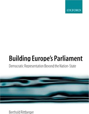 Building Europe's Parliament ― Democratic Representation Beyond The Nation-State