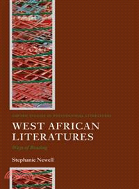 West African Literatures ― Ways of Reading