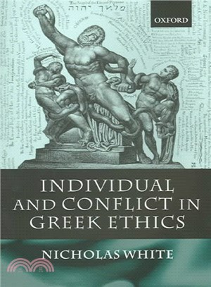 Individual And Conflict In Greek Ethics