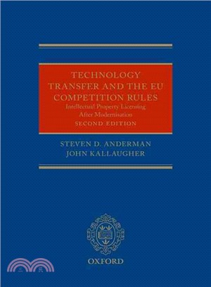 Technology Transfer And the New Eu Competition Rules ― Intellectual Property Licensing After Modernisation