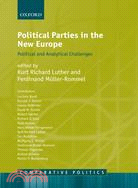 Political Parties in the New Europe: Political And Analytical Challenges