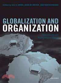 Globalization And Organization ― World Society And Organizational Change