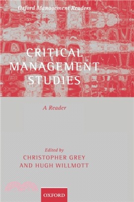 Critical Management Studies：A Reader