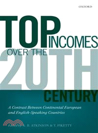 Top Incomes over the Twentieth Century—A Contrast Between Continental European and English-Speaking Countries
