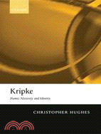 Kripke: Names, Necessity, And Identity