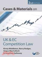 Cases and Materials on UK and EC Competition Law