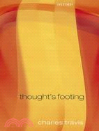 Thought's Footing: A Themes in Wittgenstein's Philosophical Investigations