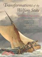 Transformations of the Welfare State: Small States, Big Lessons