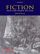 Fiction and the Weave of Life