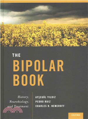 The Bipolar Book ─ History, Neurobiology, and Treatment