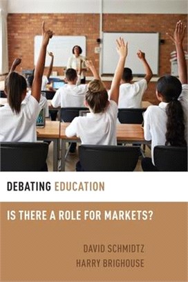 Debating Education ― Is There a Role for Markets?