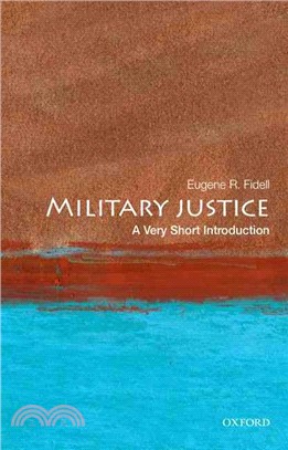 Military Justice ─ A Very Short Introduction