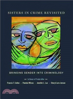 Sisters in Crime Revisited ─ Bringing Gender into Criminology