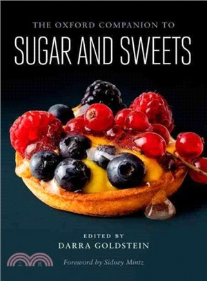 The Oxford Companion to Sugar and Sweets