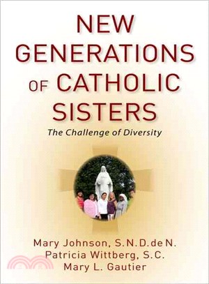 New Generations of Catholic Sisters ─ The Challenge of Diversity