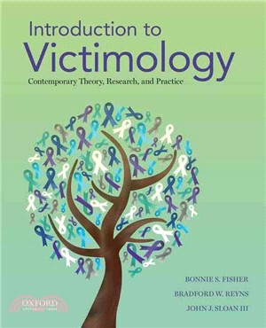 Introduction to Victimology ─ Contemporary Theory, Research, and Practice