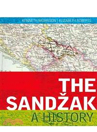 The Sandzak ─ A History