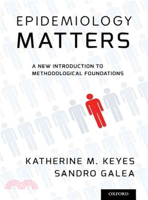Epidemiology Matters ─ A New Introduction to Methodological Foundations