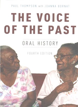 The Voice of the Past ─ Oral History