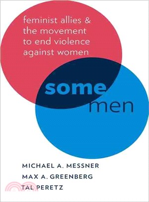 Some Men ― Feminist Allies in the Movement to End Violence Against Women