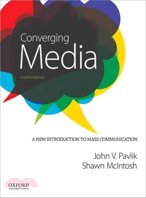 Converging Media ― A New Introduction to Mass Communication