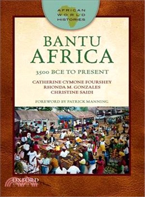 Bantu Africa ─ 3500 BCE to Present