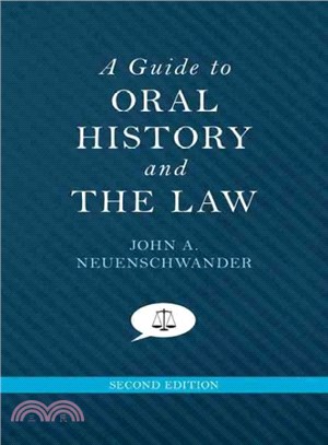 A Guide to Oral History and the Law