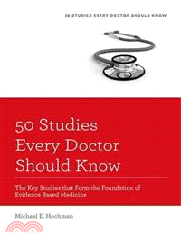 50 Studies Every Doctor Should Know ─ The Key Studies That Form the Foundation of Evidence Based Medicine