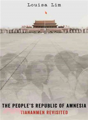 The People's Republic of Amnesia ─ Tiananmen Revisited