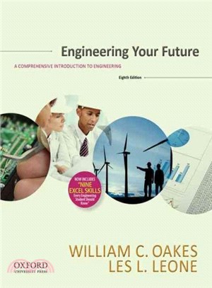 Engineering Your Future ─ A Comprehensive Introduction to Engineering