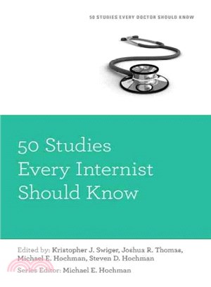 50 Studies Every Internist Should Know