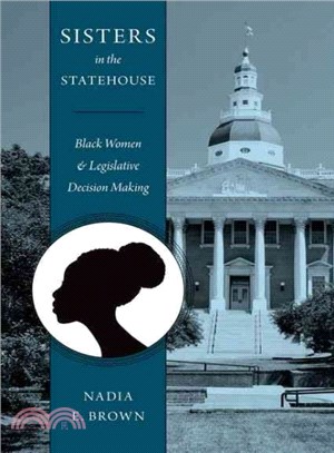 Sisters in the Statehouse ─ Black Women and Legislative Decision Making