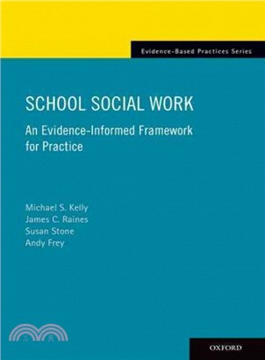 School Social Work ─ An Evidence-Informed Framework for Practice