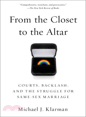 From the Closet to the Altar ─ Courts, Backlash, and the Struggle for Same-Sex Marriage