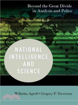 National Intelligence and Science ─ Beyond the Great Divide in Analysis and Policy