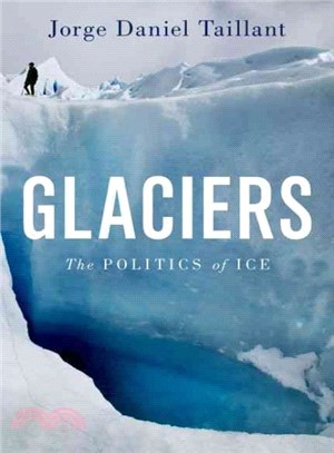 Glaciers ─ The Politics of Ice