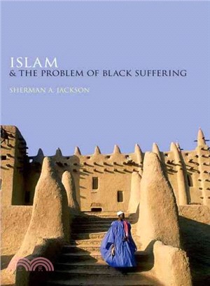 Islam and the Problem of Black Suffering