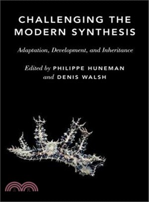 Challenging the Modern Synthesis ─ Adaptation, Development, and Inheritance
