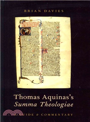 Thomas Aquinas's Summa Theologiae ― A Guide and Commentary