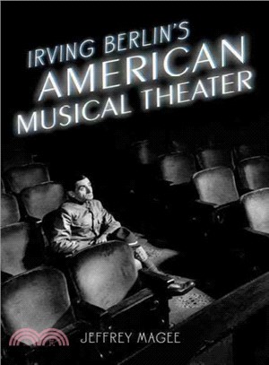 Irving Berlin's American Musical Theater