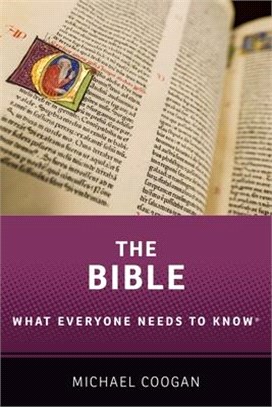 The Bible ― What Everyone Needs to Know